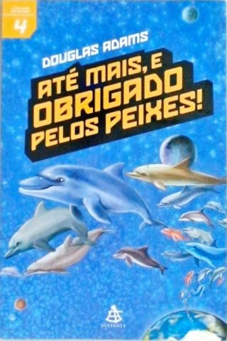 Até Mais E Obrigado Pelos Peixes!