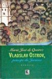 Vladslav Ostrov - Príncipe do Juruena