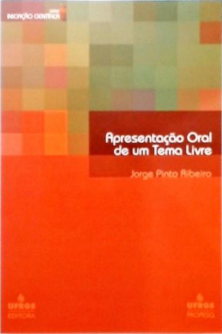 Apresentação oral de um tema livre