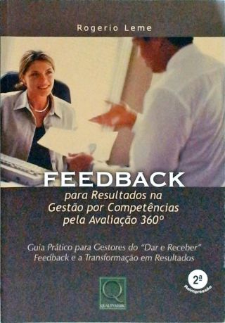 Feedback Para Resultados Na Gestão Por Competências Pela Avaliação 360º