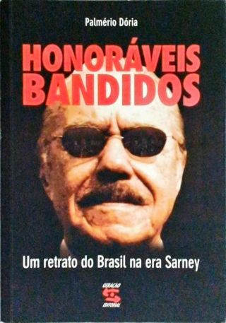 Honoráveis Bandidos