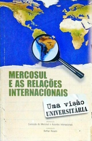 Mercosul e as Relações Internacionais