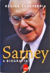 Sarney - A Biografia