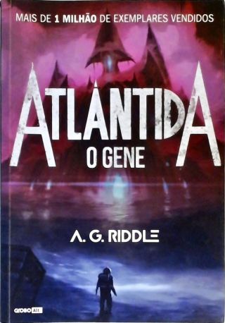 Atlântida - O Gene - Vol 1