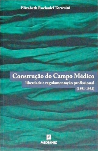 Construção Do Campo Médico