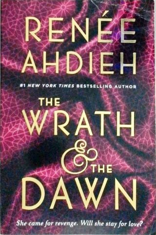 The Wrath And The Dawn