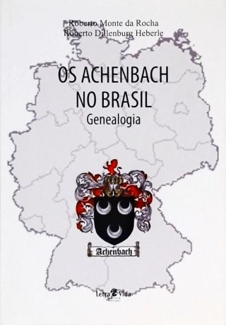 Os Achenbach No Brasil