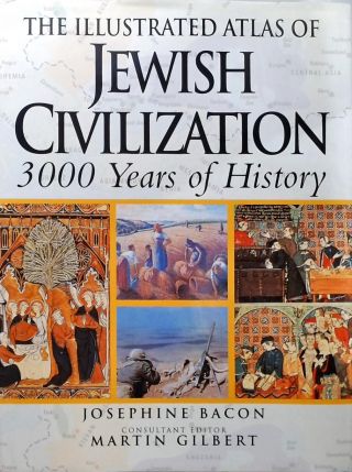 The illustrated Atlas of jewish civilization