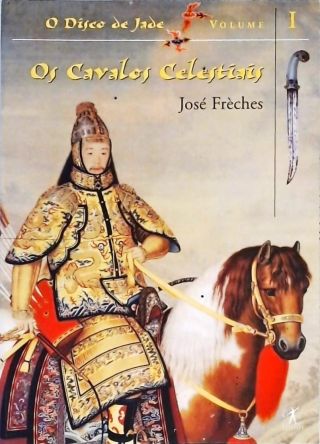 Os Cavalos Celestiais