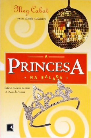 A Princesa na Balada - Volume 7