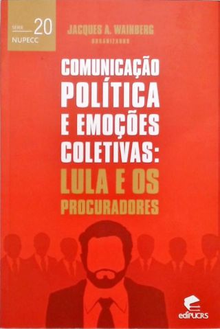 Comunicação política e emoções coletivas