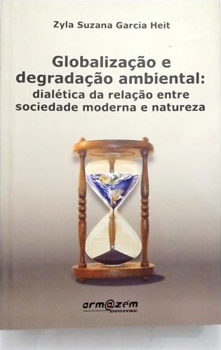 Globalização E Degradação Ambiental