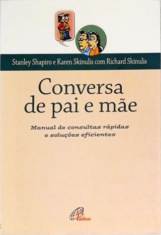 Conversa De Pai e Mãe