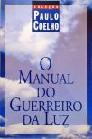 O Manual do guerreiro da luz