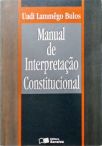 Manual de interpretação constitucional