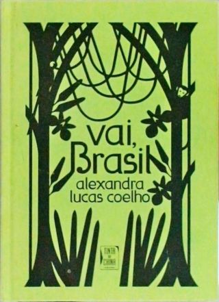 Vai, Brasil