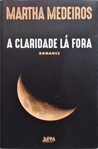 A claridade lá fora