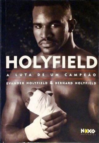 Holyfield - A Luta De Um Campeão