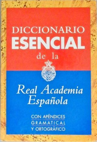 Diccionario Esencial De La Real Academia Espanhola