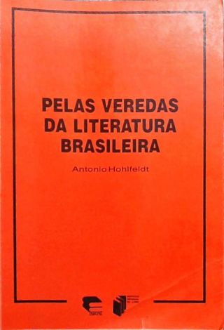 Pelas veredas da literatura brasileira