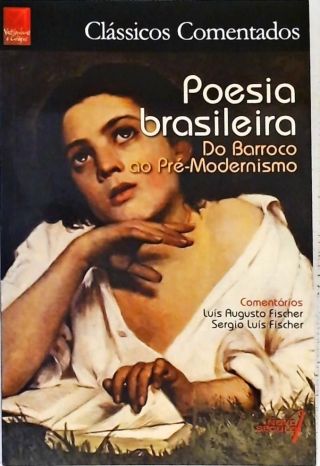 Poesia Brasileira - Do Barroco ao Pré-Modernismo