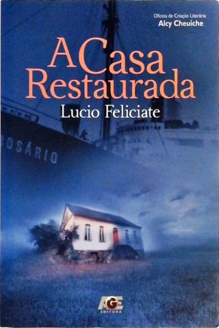 A Casa Restaurada