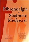 Fibromialgia E Síndrome Miofascial