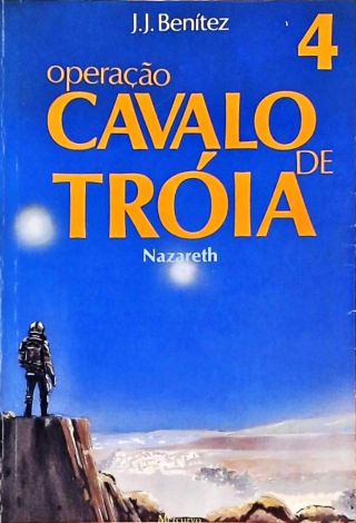 Operação Cavalo De Tróia - Volume 4