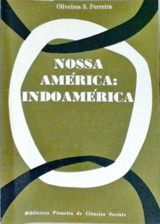 Nossa América - Indoamérica