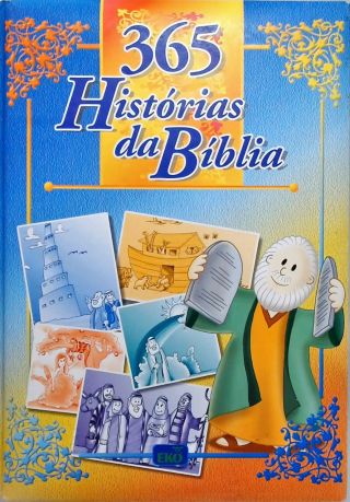 365 Histórias Da Bíblia