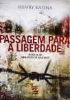 Passagem Para a Liberdade