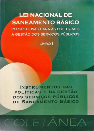 Lei Nacional De Saneamento Básico - 3 Volumes