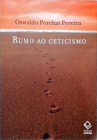 Rumo Ao Ceticismo