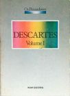 Os Pensadores - Descartes - Volume 1