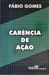 Carência De Ação