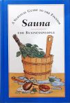 Sauna - A Survival Guide To The Finnish For Businesspeople
