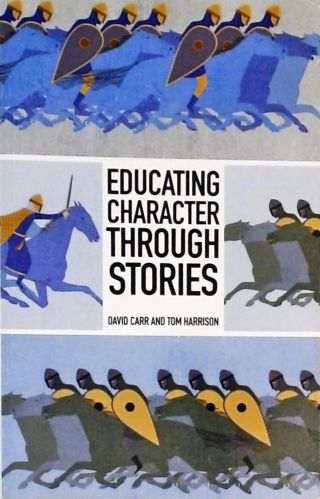 Educating Character Through Stories