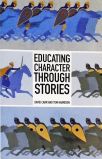 Educating Character Through Stories