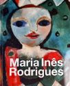 Maria Inês Rodrigues - Gravuras em Metal, Pinturas, Esculturas e Desenhos