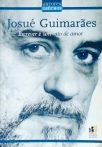 Josué Guimarães - Escrever É Um Ato De Amor