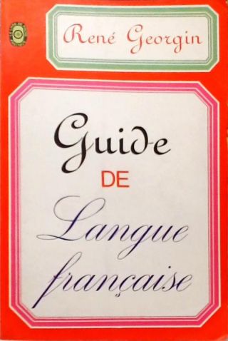 Guide De Langue Française