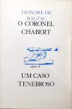 O Coronel Chabert e Um Caso Tenebroso