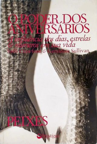 O Poder dos Aniversários - Peixes