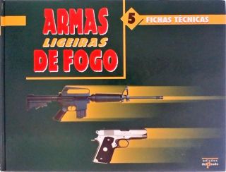 Armas Ligeiras de Fogo 5