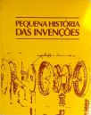 Pequena História Das Invenções