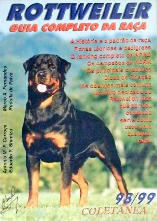Rottweiler - Guia completo da raça