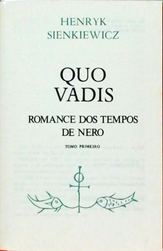 Quo Vadis - Volume 1