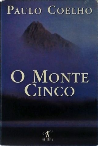 O Monte Cinco