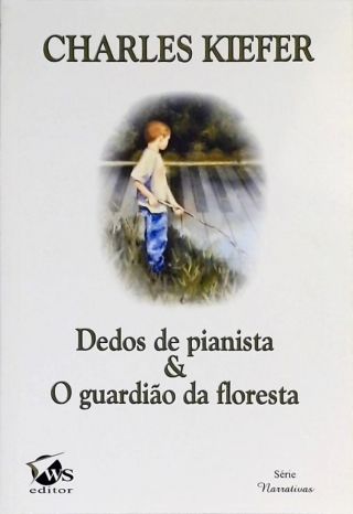 Dedos De Pianista - O Guardião Da Floresta