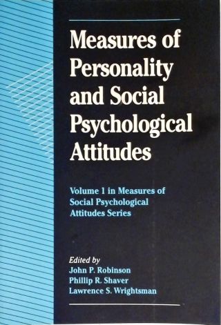 Measures Of Personality And Social Psychological Attitudes
